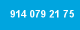 914 079 21 75 914 079 21 75